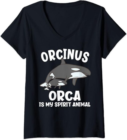 Womens Orcinus Orca Is Ma Spirit Animal Funny Orca V-Neck T-Shirt